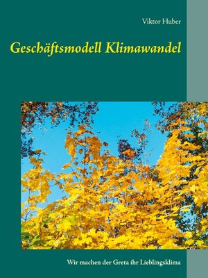cover image of Geschäftsmodell Klimawandel